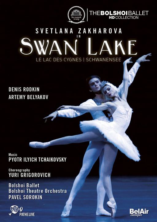 Tchaikovsky – Swan Lake – Svetlana Zakharova, Bolshoi Ballet, Pavel Sorokin 2015《BDMV 22.4G》