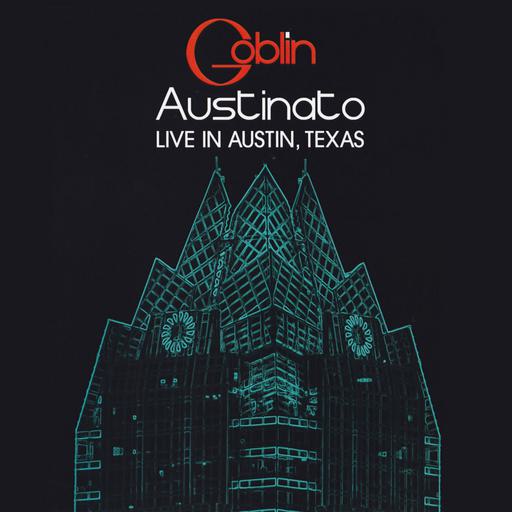 Goblin – Austinato – Live in Austin, Texas 2016《BDMV 19.8G》