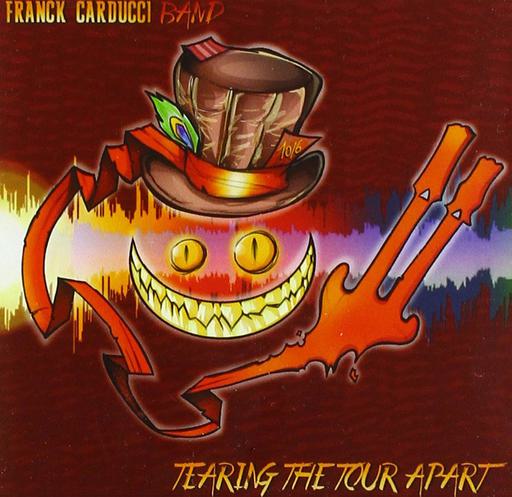 Franck Carducci Band – Tearing The Tour Apart 2016《BDMV 21.3G》