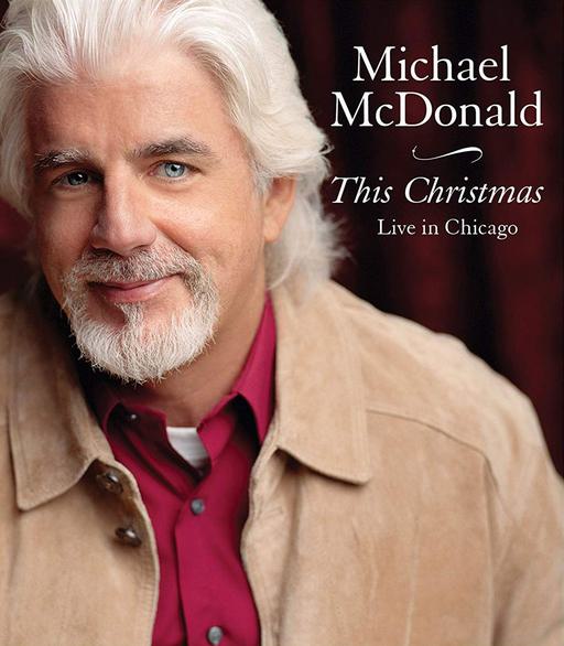Michael McDonald – This Christmas Live in Chicago 2010《BDMV 19.5G》