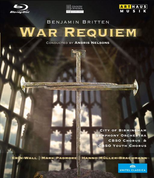 Benjamin Britten – War Requiem – Andris Nelsons 2012《BDMV 19.7G》