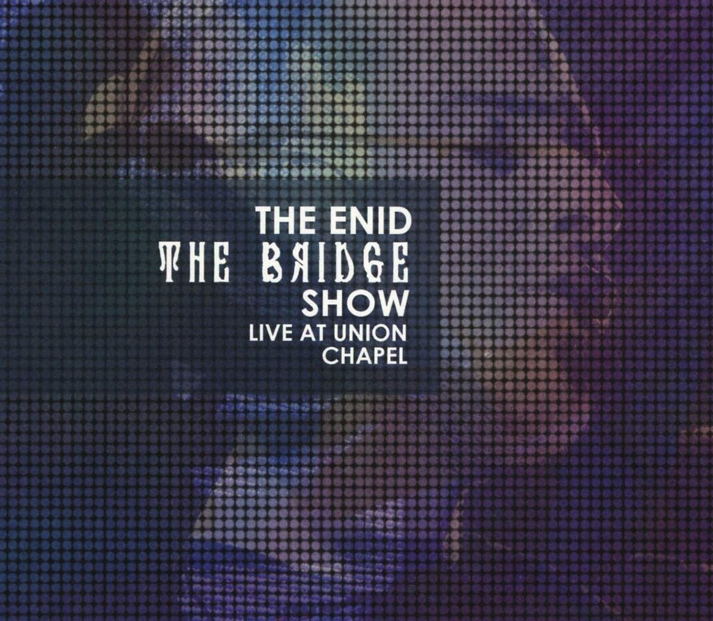The Enid – The Bridge Show – Live At Union Chapel 2015《BDMV 19.5G》