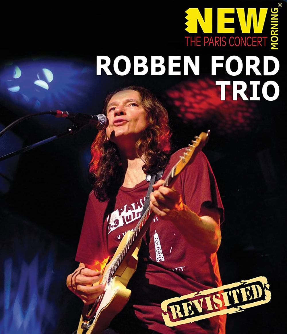 罗本·福特 Robben Ford – New Morning – The Paris Concert 2011《BDMV 22.1G》