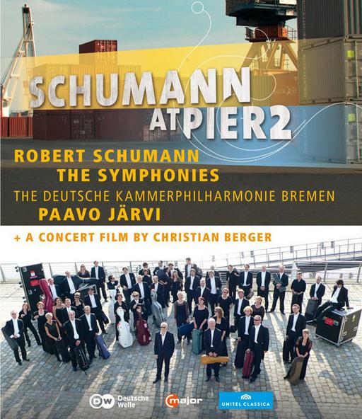 Schumann at Pier2 – Symphonies Nos. 1-4 – Deutsche Kammerphilharmonie Bremen, Paavo Jarvi 2011《BDMV 42.7G》