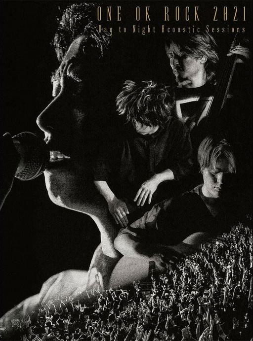 ONE OK ROCK 2021 Day to Night Acoustic Sessions 2022 初回生産限定版《BDISO 29.9G》