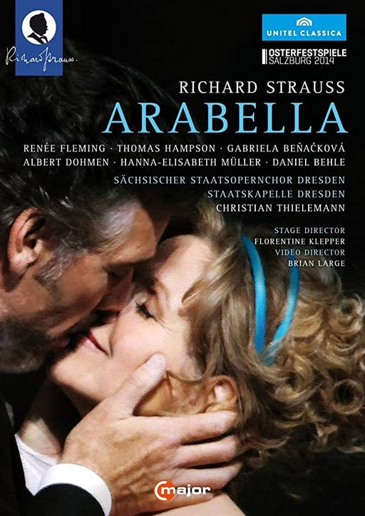 理查德·施特劳斯 歌剧 Richard Strauss – Arabella – Renee Fleming, Staatskapelle Dresden, Christian Thielemann 2014《BDMV 43.2G》
