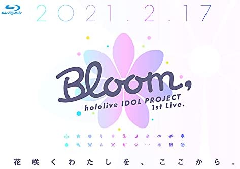 hololive IDOL PROJECT 1st Live 2021 Bloom《BDRip MKV 32G》