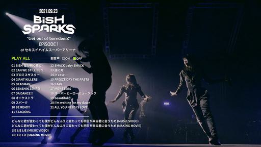 BiSH SPARKS Get out of boredomZ EPiSODE 1 2021《BDISO 39.6GB》