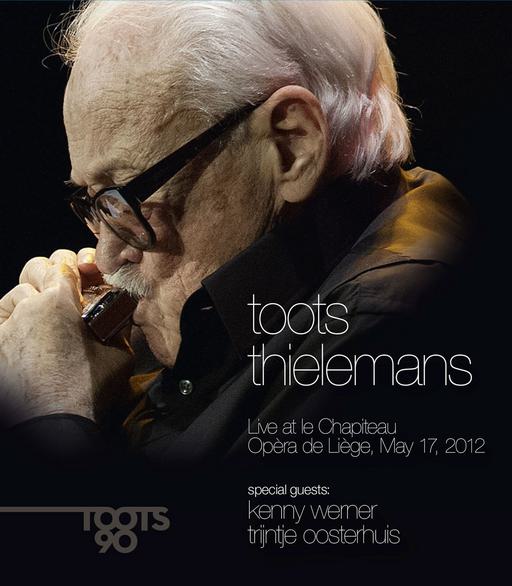 托兹·席尔曼斯 Toots Thielemans – Live at le Chapiteau Opera de Liege, May 17, 2012《BDMV 15.9GB》