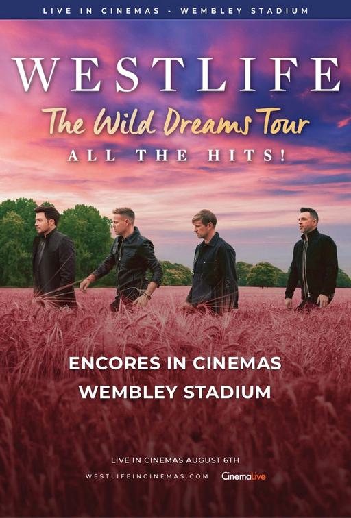 西城男孩Westlife – 2022 The Wild Dreams Tour Live from Wembley《HDTV MKV 17.5GB》