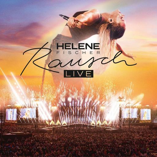 海伦娜·菲舍尔 Helene Fischer – Rausch Live Aus Munchen 2022《BDMV 39.9GB》