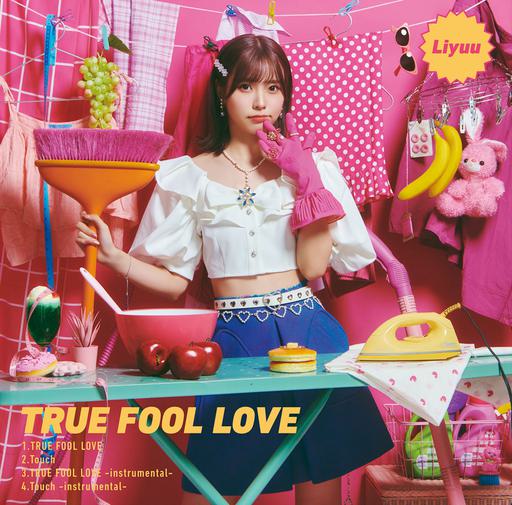 Liyuu – TRUE FOOL LOVE 付属BD 2022《BDMV 2.72GB》