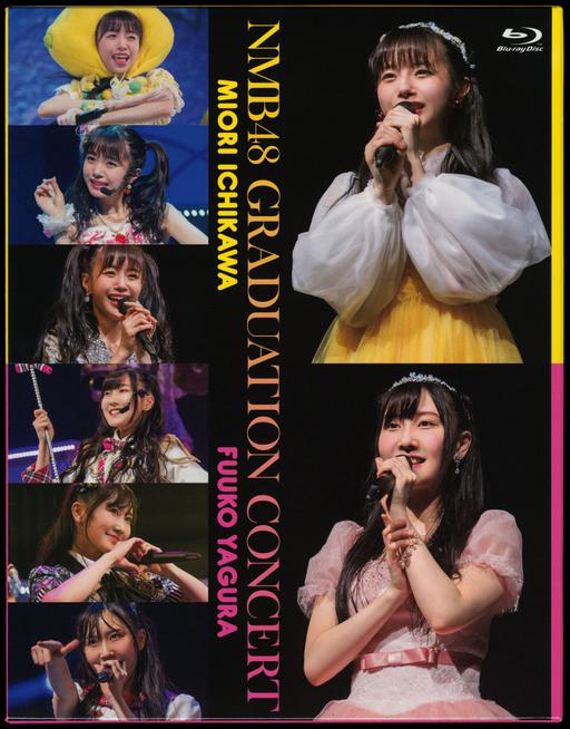 NMB48毕业演唱会 市川美织 矢仓枫子 GRADUATION CONCERT～MIORI ICHIKAWA FUUKO YAGURA～ 2018《BDISO 3BD 107.27 GB》