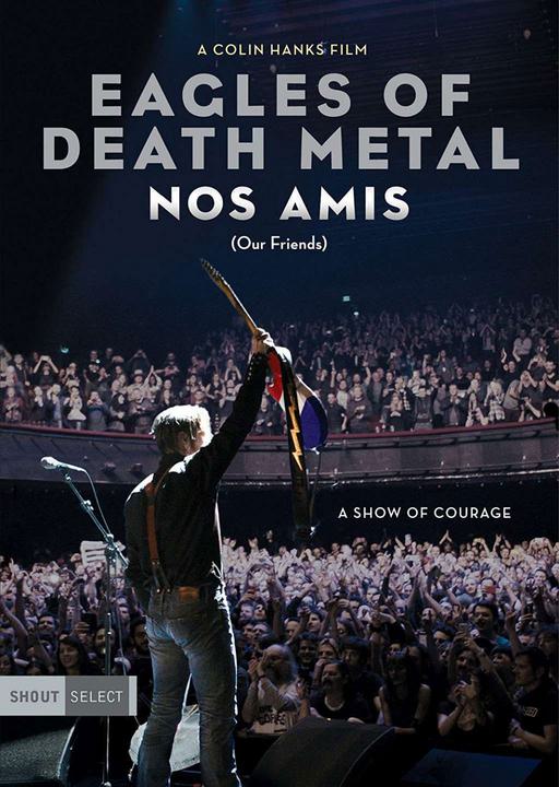死亡金属之鹰 Eagles of Death Metal – Nos Amis (Our Friends) 2017《BDMV 19.5GB》