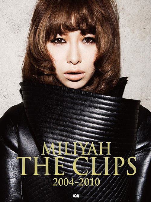 加藤米莉亚 Miliyah Kato – MILIYAH THE CLIPS 2004-2010 [DVD ISO 9.25GB]
