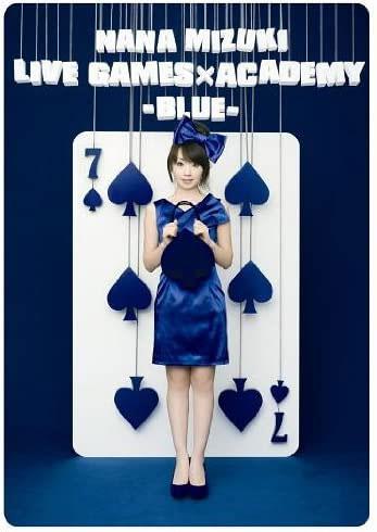 水樹奈々Nana Mizuki – LIVE GAMESxACADEMY-BLUE 2010 [BDISO 2BD 91.9GB]