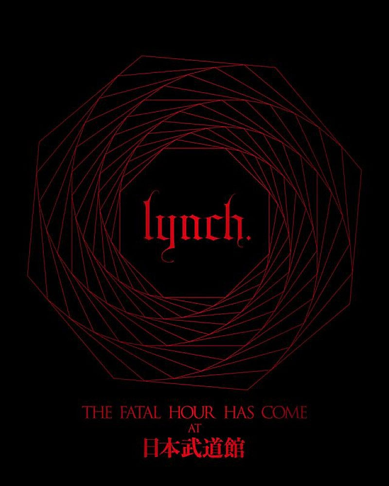lynch. – THE FATAL HOUR HAS COME AT 日本武道館 2023 [BDISO 45.3GB]