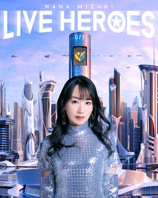 水树奈奈 水樹奈々 Nana Mizuki – LIVE HEROES 2023 [BDISO 4BD 148GB]