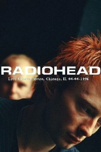 电台司令 Radiohead – The Metro Chicago Live’96 2023 HD 1080P [WEB-DL MKV 3.21GB]