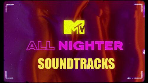 VA – MTV All Nighter Soundtracks 2023 [HDTV TS 12.9GB]