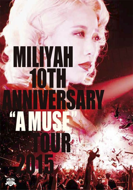 加藤米莉亚 10th Anniversary “A MUSE” Tour 2015 WOWOW直播版 [HDTV TS 27.87GB]