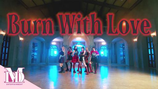 Lapillus – Burn With Love (Performance Video) 2K [Bugs MP4 656.7MB]