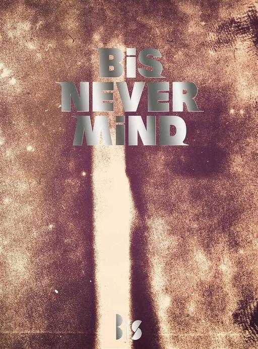 NEVER MiND BiS – INCREDIBLE BiS TOUR FiNAL 2024 [BDISO 22GB]