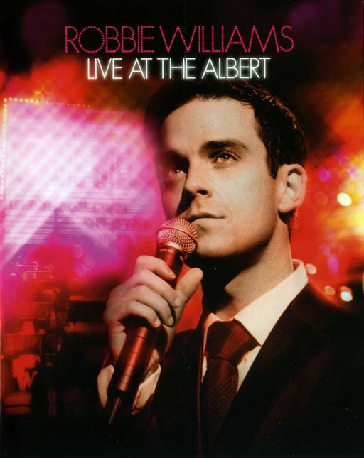 罗比·威廉姆斯 Robbie Williams – Live At The Albert 2007 [BDMV 18.4GB]
