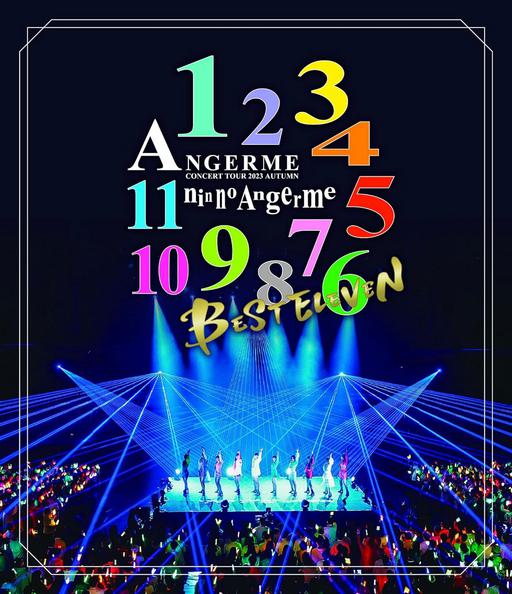 ANGERME CONCERT TOUR 2023 AUTUMN 11 NIN NO ANGERME -BEST ELEVEN- 2024 [BDISO 36.1GB]