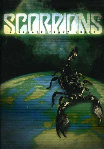 蝎子乐队 Scorpions: A Savage Crazy World 2002 [DVD ISO 7.56G]