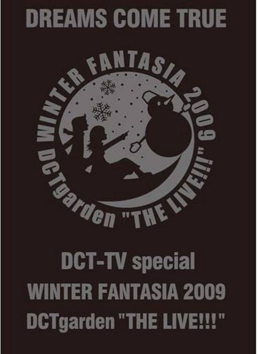 DREAMS COME TRUE – WINTER FANTASIA 2009 DCTgarden “THE LIVE!!!” 2010 [DVD ISO 5.36GB]