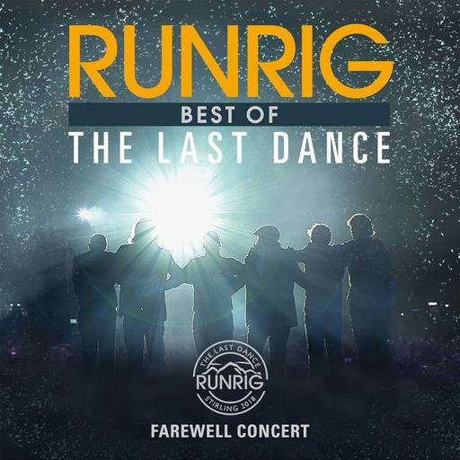 Runrig – The Last Dance – Farewell Concert Film 2019 [BDMV 41.7GB]