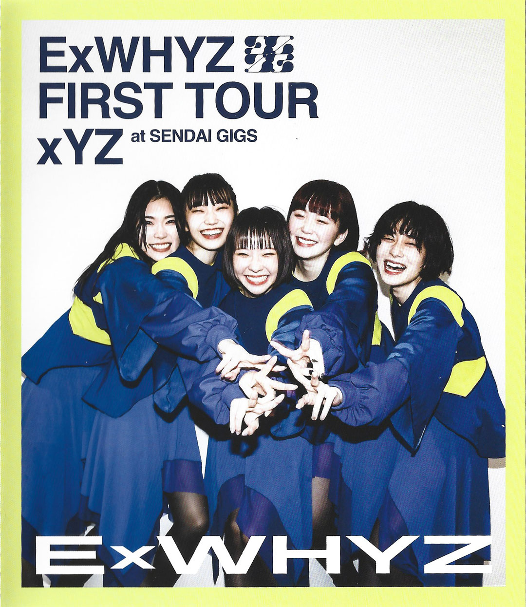 ExWHYZ – FIRST TOUR xYZ at Sendai GIGS 2022 CD+BD [BDMV 17.2GB]