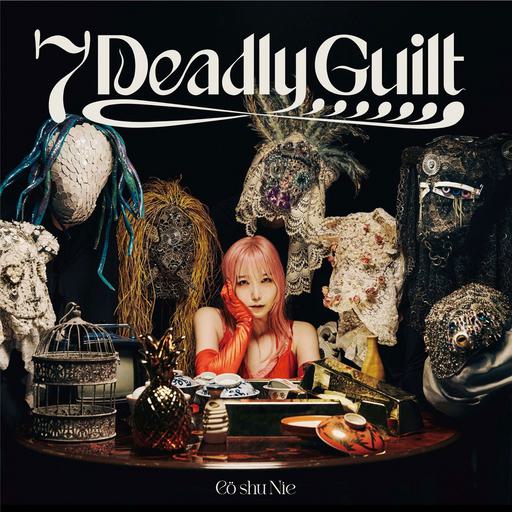 Cö shu Nie コシュニエ Co shu Nie – 7 Deadly Guilt 2024 CD+BD [BDMV 22.7GB]