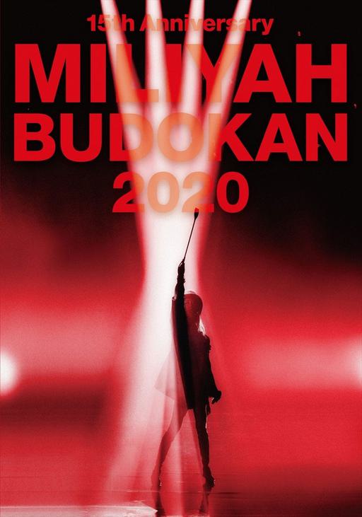 加藤ミリヤ Miliyah Kato – 15th anniversary MILIYAH BUDOKAN 2020 [BDISO 35.6GB]