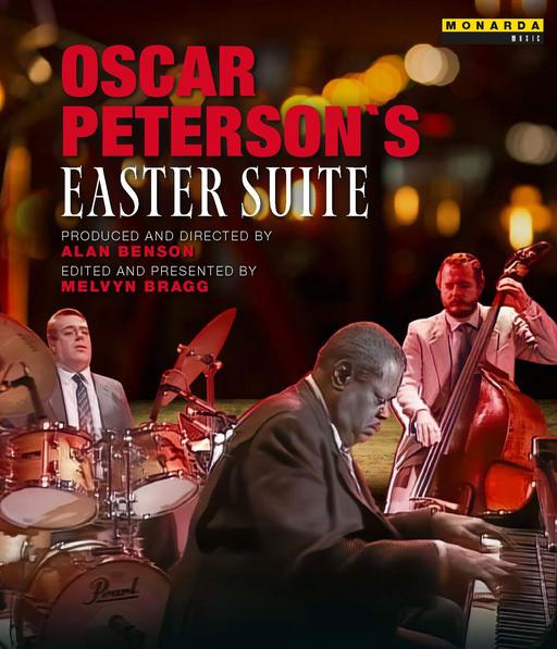 奥斯卡·彼得森 Oscar Peterson – Easter Suite 1984 [2025] SD Blu-Ray [BDMV 13.3GB]