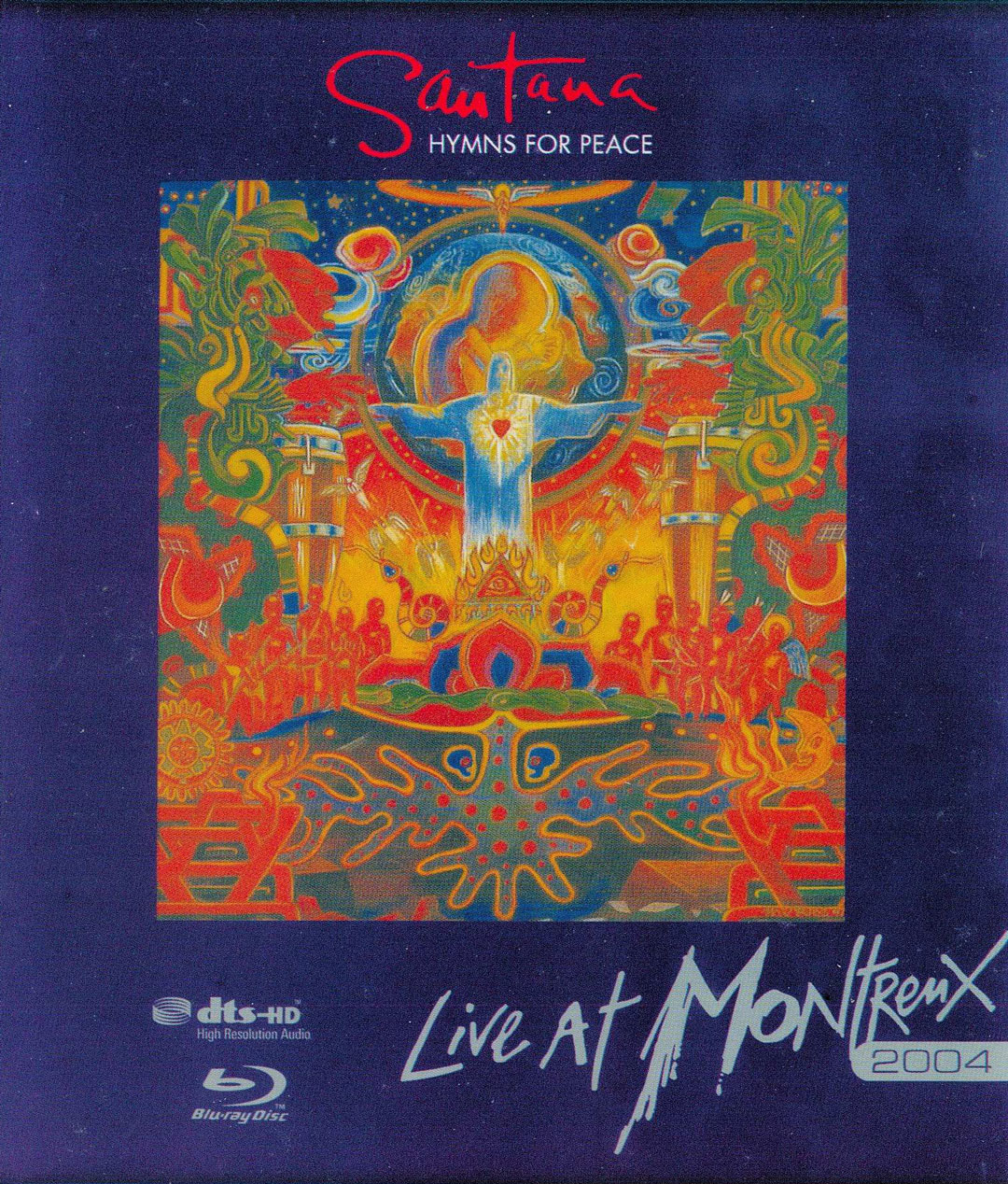 桑塔纳和平颂歌2004蒙特勒音乐会 SANTANA HYMNS for peace live at montrenx 2004 [DVD ISO 7.95GB]