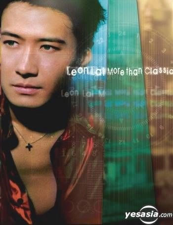 黎明 – LEON LAI MORE THAN CLASSICS 环球港版 10MV [DVD ISO 2.32GB]