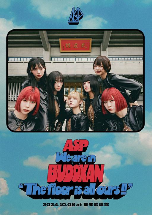 ASP – We are in BUDOKAN ‘The floor is all ours!!’ at Nippon Budokan 2024.10.08 [2025.02.26] [BDISO 41.6GB]
