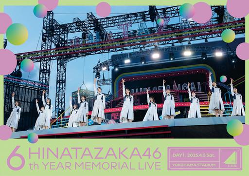 日向坂46 HInatazaka46 6th Year Memorial Live 2025 6周年記念MEMORIAL LIVE ~6回目のひな誕祭~ in 横浜スタジアム 2025 [BDISO 3BD104GB]