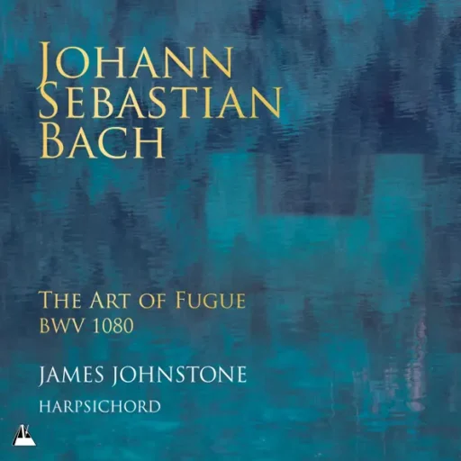 J.S. Bach: The Art of the Fugue, BWV 1080