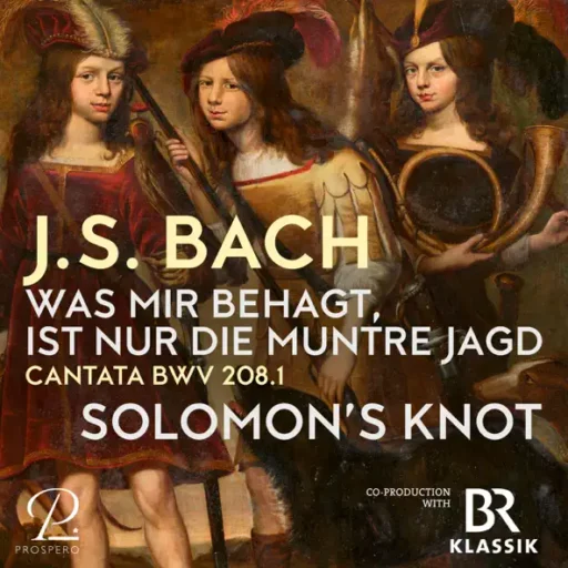 J.S. Bach: Was mir behagt, ist nur die muntre Jagd. Cantata BWV 208.1 (Live)