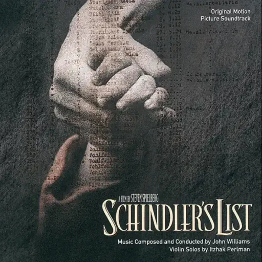Schindler’s List (Original Motion Picture Soundtrack)