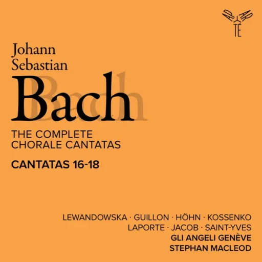 Bach: The Complete Chorale Cantatas / Cantatas 16-18 (Live)