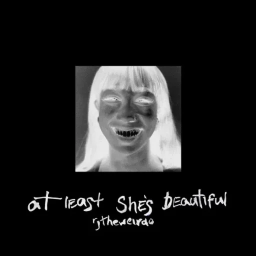 At Least She’s Beautiful