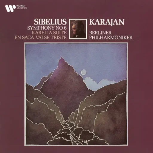 Sibelius: Symphony No. 6, Valse triste, Karelia Suite & En saga