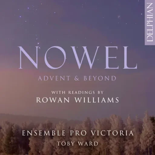 Nowel: Advent & Beyond