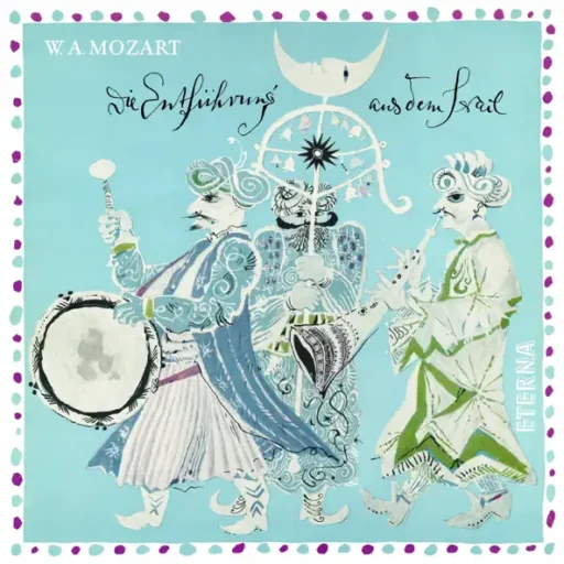 Mozart: Die Entführung aus dem Serail – Vinyl Edition
