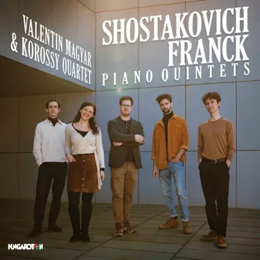 Shostakovich, Franck: Piano Quintets