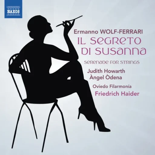 Wolf-Ferrari: Il Segreto di Susanna – Serenade for Strings in E-Flat Major